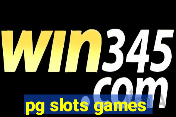 pg slots games